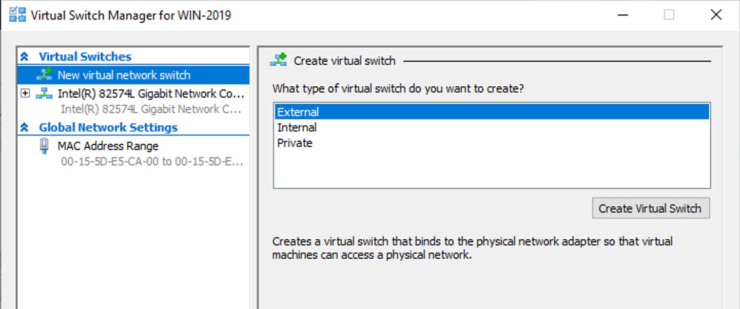 In the New virtual network switch section, select an External virtual switch. Click Create Virtual Switch
