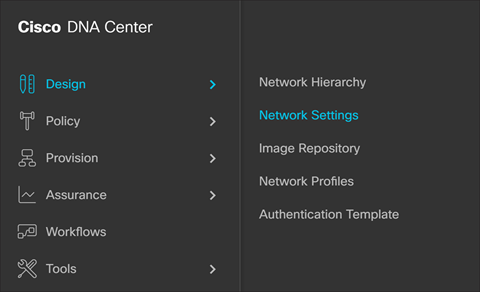 In Cisco DNA Center, navigate to Design > Network Settings > Network