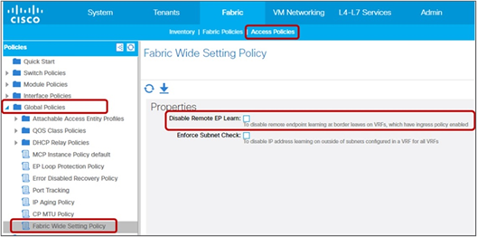 Disable Remote EP Learn under Fabric-Wide Setting Policy (APIC Release 2.0)