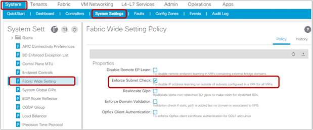 Enforce Subnet Check under Fabric Wide Setting Policy (APIC Release 3.0(2h))