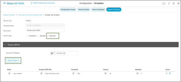Catalyst SD-WAN Tracker Configuration in SIG Template