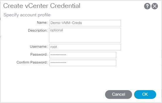 VMM domain integration with ACI and UCS B Series - Create vCenter Credential dialog box