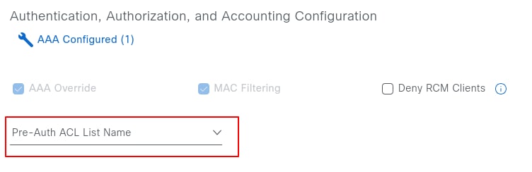 Select Pre-Auth ACL List Name
