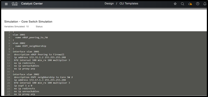 (2) Core Switch Template Simulation Inputs and Outputs