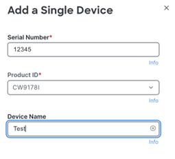 Serial Number and PID Requirement when adding device