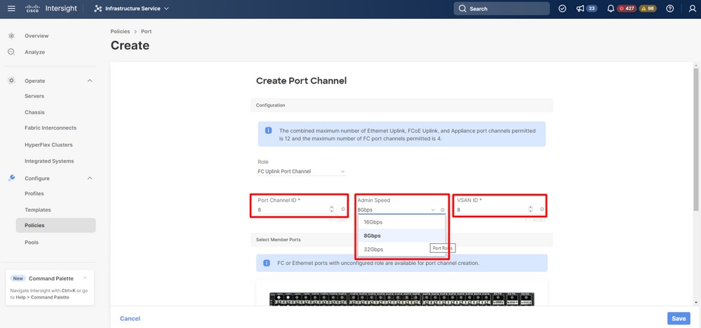 Select admin speed portchannel ID and vsan ID