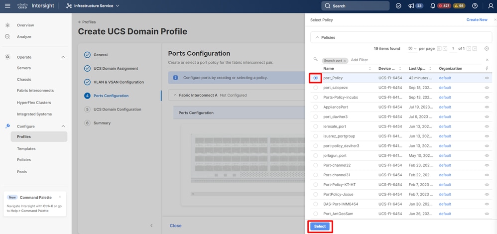 Select port policy created