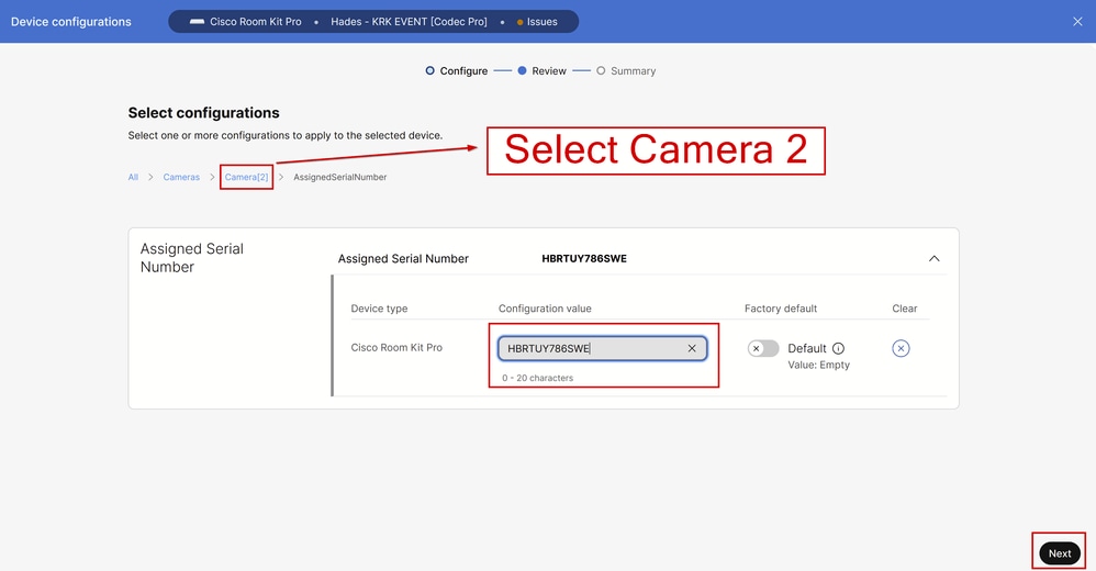 Cameras Camera [n] AssignedSerialNumber Configuration in Control Hub