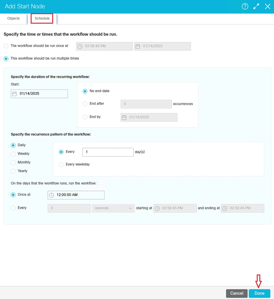 Figure 4: Configure a Start Node Schedule