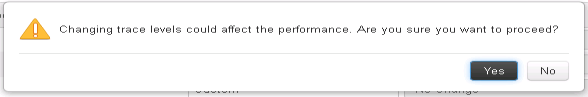 Update to Trace Levels warning confirmation