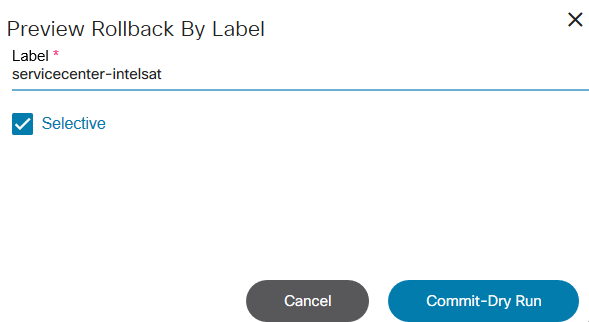 Preview Rollback by Label Confirmation