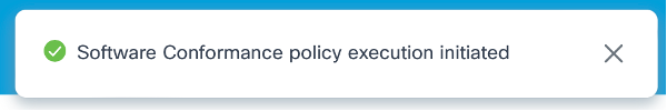 Conformance Policy Execution Notification