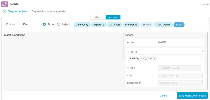 Choose TLOC, Add TLOC List and Click Save Match and Actions
