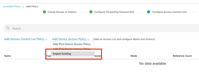 Device Access Control Policy Import Existing