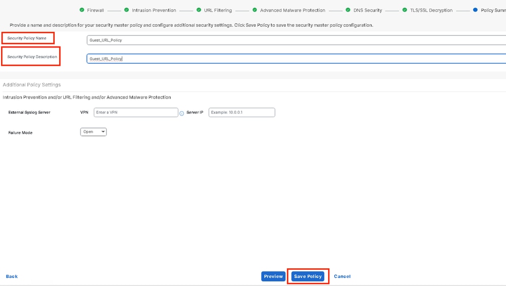 Enter Policy Name and Description.Click Save Policy.