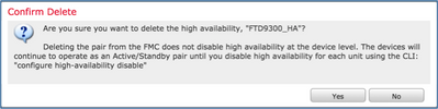 FTD High Availability on Firepower - Disable  the Failover Pair Confirmation