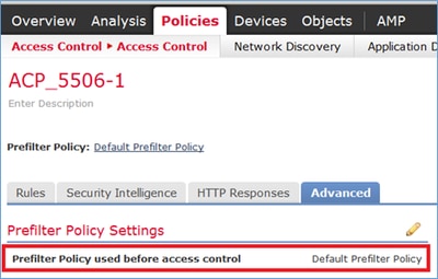 Prefilter Policy is Already Attached to Access Control Policy