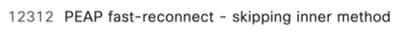 RADIUS Live Log PEAP Fast Reconnect