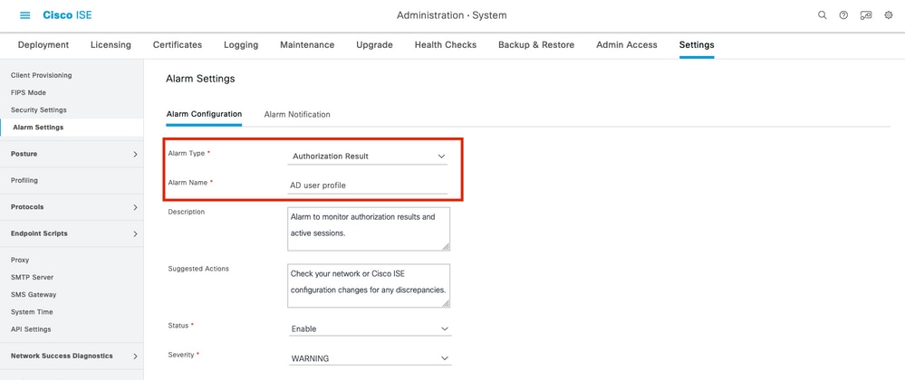 ISE 3.1 Alarms Based on Authorization Results - Configure Alarm