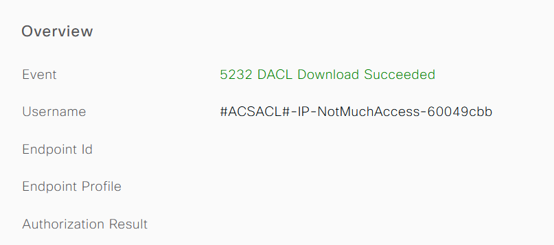 Verify the Overview Section to confirm the dACL Download