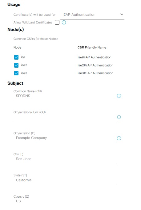 Configure EAP-TLS Authentication with ISE - Completed CSR Form Without a Wildcard Statement