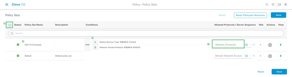 Configure EAP-TLS Authentication with ISE - Define Policy Set Conditions and Allowed Protocols List