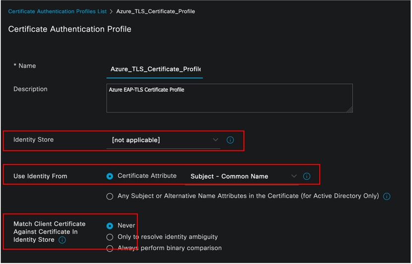 Certificate Authentication Profile Screen