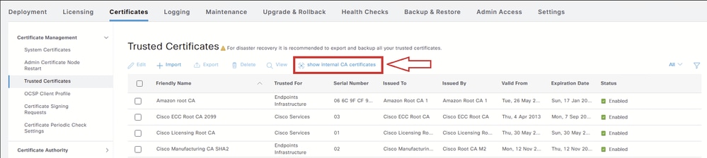 Select Show Internal CA Certificates