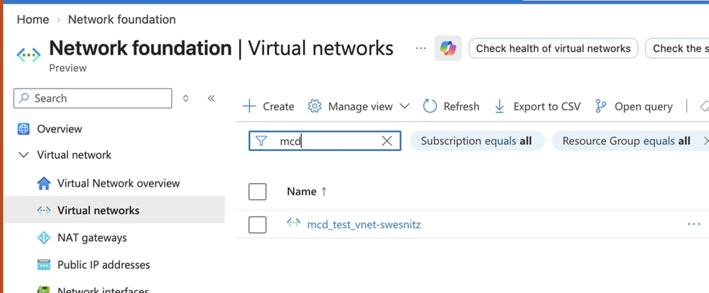 Navigate to Network Foundation, Virtual Networks Overview and Virtual Networks