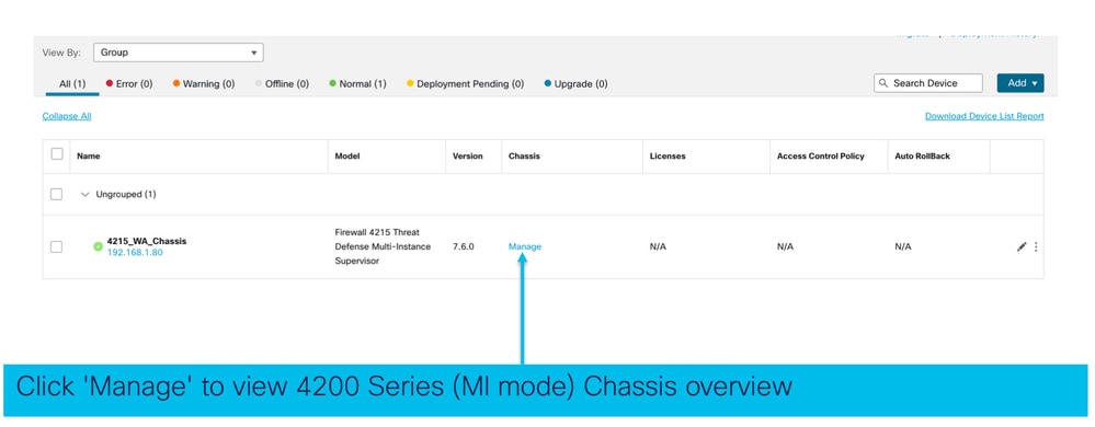 Click Manage to View 4200 Series MI Mode Chassis Overview