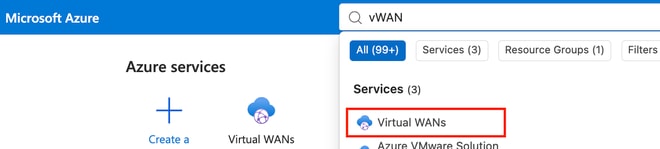 Azure Portal Search Box with vWAN Entered and Virtual
WANs Option Highlighted in Search Results