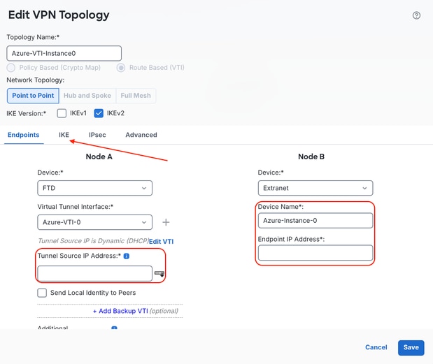 Populate the Endpoints and Select IKE Tab