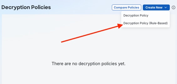 Create New Rule Based Decryption Policy