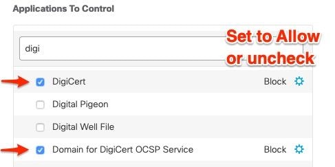 Set to Allow or Uncheck DigiCert or Domain for DigiCert OCSP Service