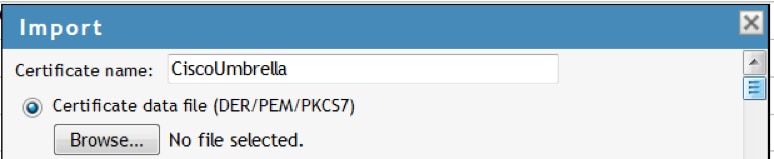 Integrate Umbrella with NetIQ for SSO with SAML - import certificate