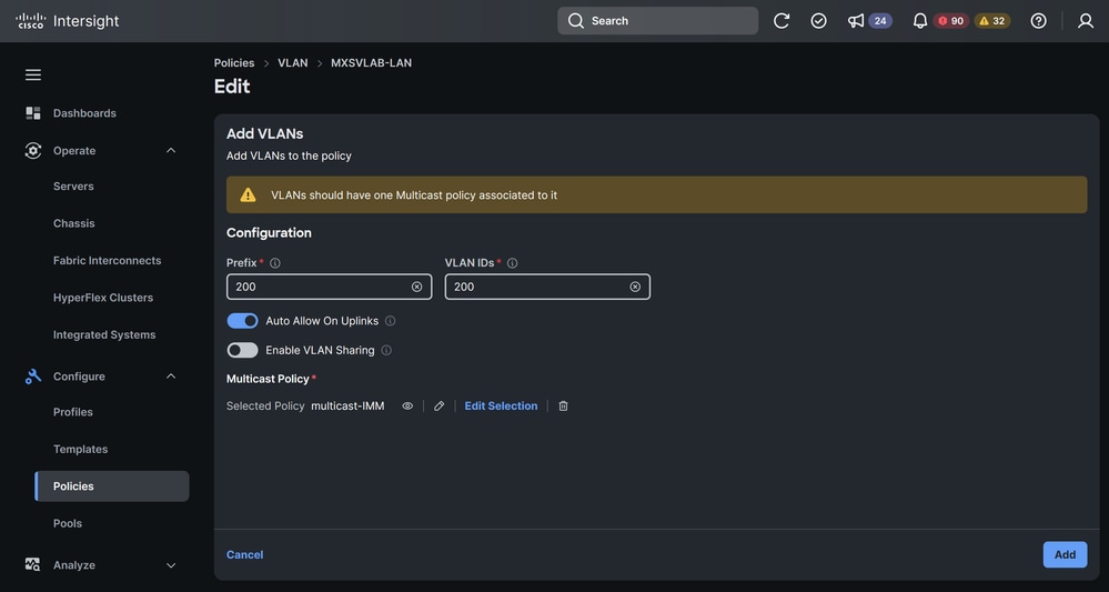 Select a Multicast Policy