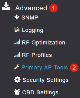 Navigate to Advanced > Primary AP Tools.