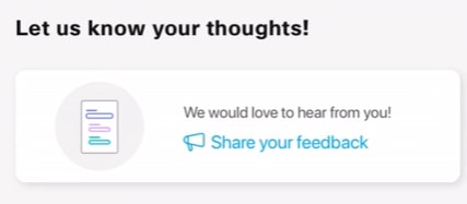 At the bottom of the Help page, you will see an option to share some feedback and we will get back to you.