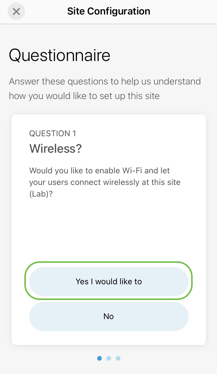 Choose an option to configure the wireless settings in your network. In this example, Yes I would like to is selected. 
