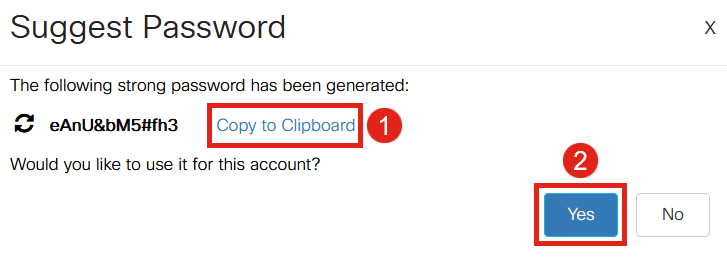 A page will open with the password suggestion, and you can copy this new password to the clipboard. To use the password for the account, simply click Yes. 
