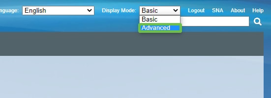 Once in the Web UI, change Display Mode from Basic to Advanced. This is located on the top-right corner of your screen. 