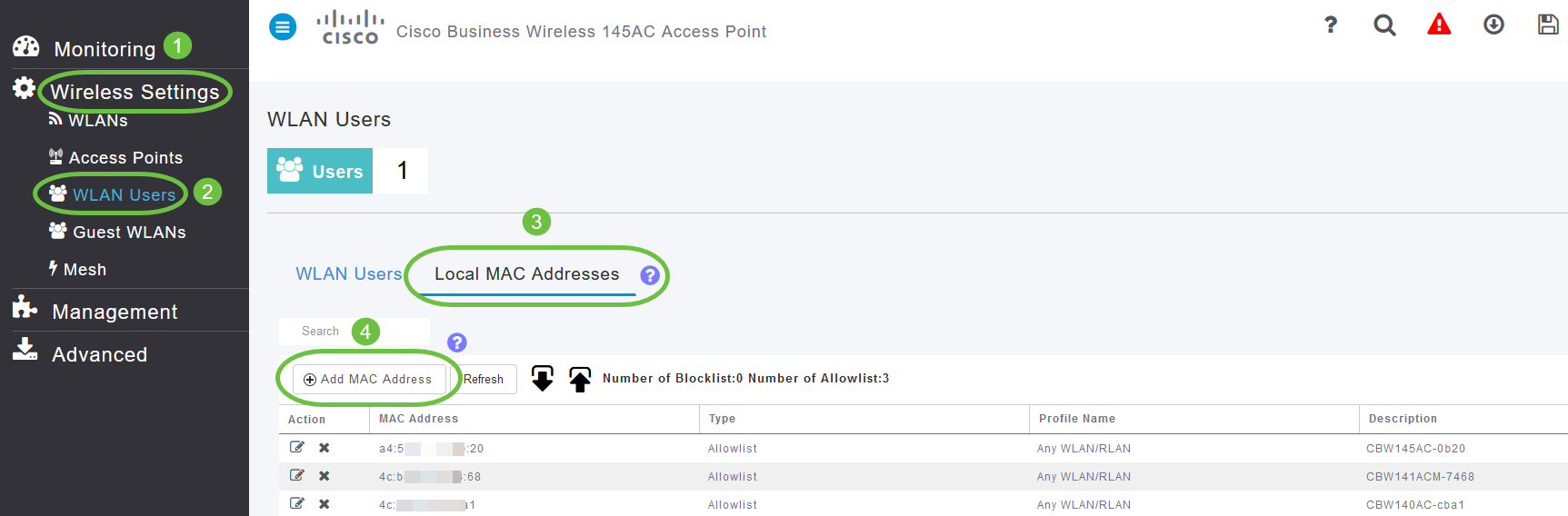 Navigate to Wireless Settings > WLAN Users > Local MAC Addresses. Click Add MAC Address.