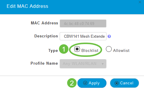 Select the Type as Block List. Click Apply.