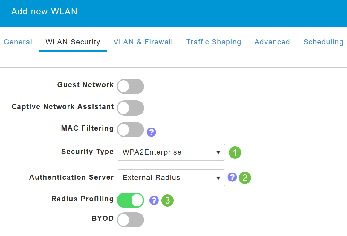 Navigate to WLAN Security tab. From the Security Type drop-down menu, choose WPA2Enterprise. Select External Radius as the Authentication Server. You can choose to enable Radius Profiling. 