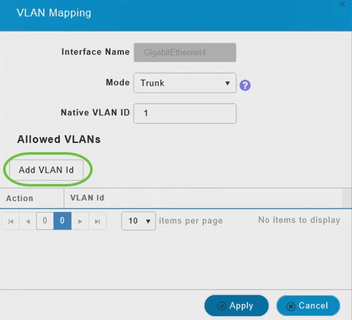 Click Add VLAN Id to add other VLANs to the trunk port.