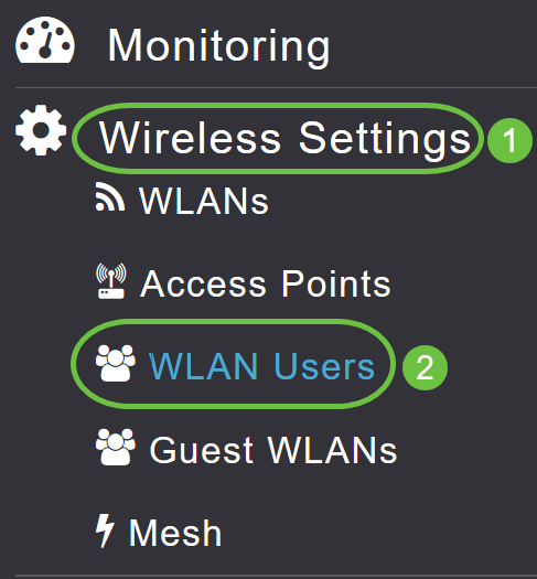 choose Wireless Settings > WLAN Users.
