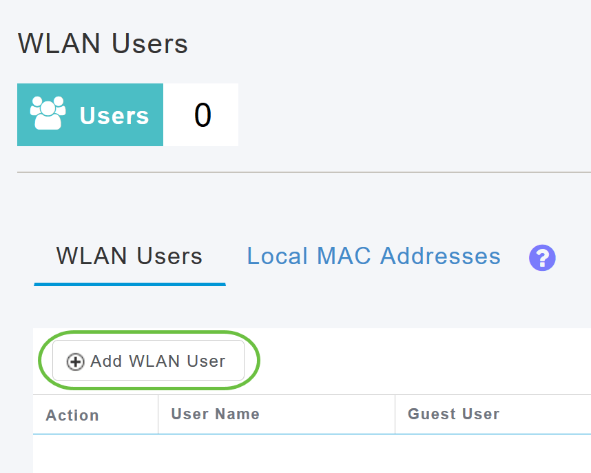 To add a WLAN user, click Add WLAN User.