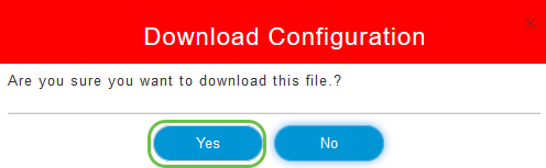 You will see a pop-up asking for a confirmation that you want to download the file. Click Yes. 