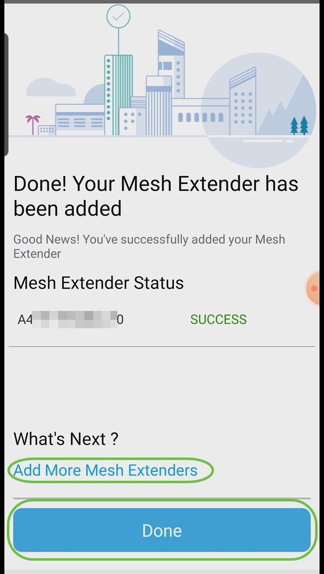 Add more mesh extenders or click done