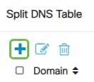 In the Split DNS Table, click the Add button to add split DNS exception.